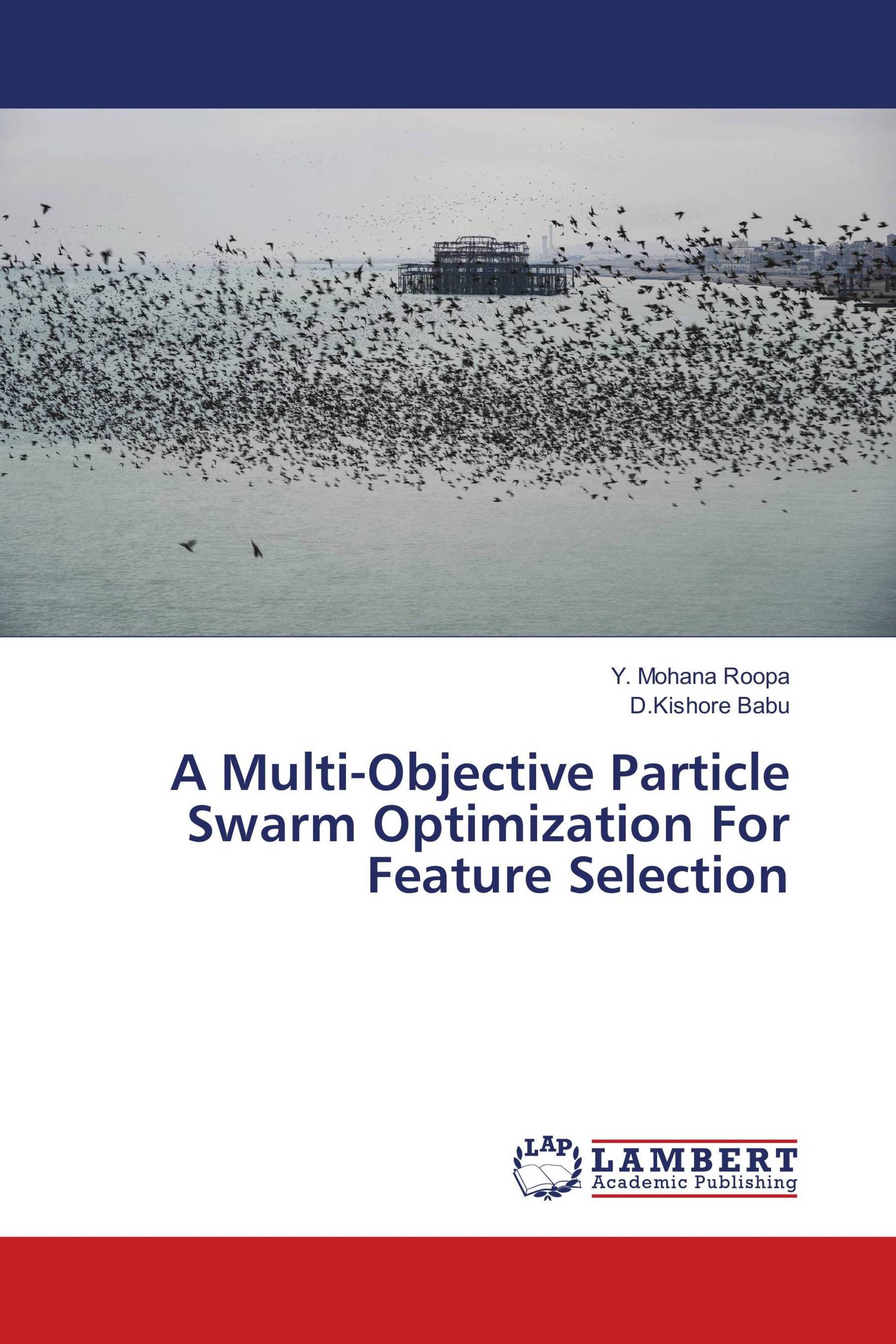 A Multi Objective Particle Swarm Optimization for Feature Selection