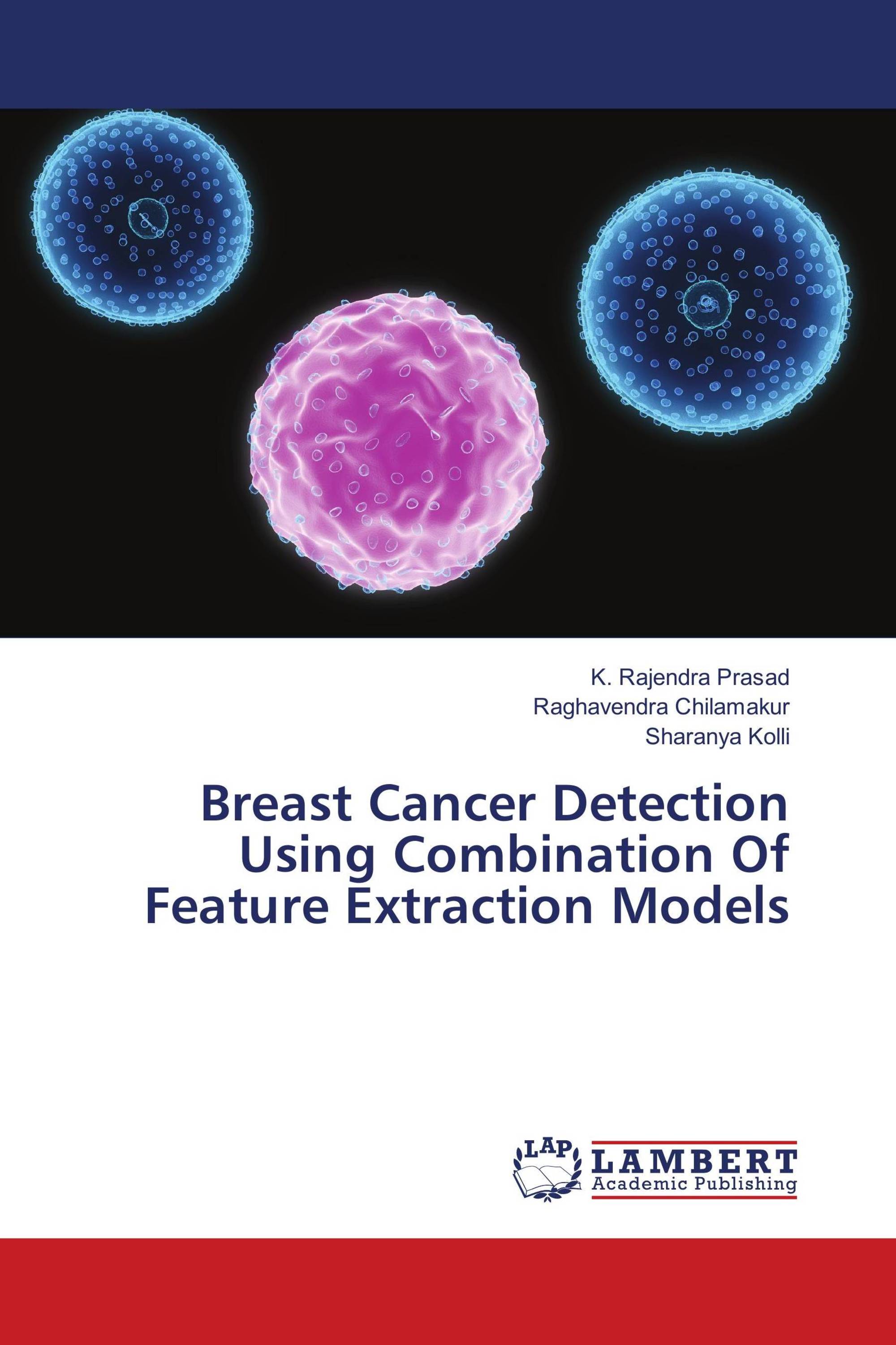 Breast Cancer Detection using Combination of Feature Extraction Models